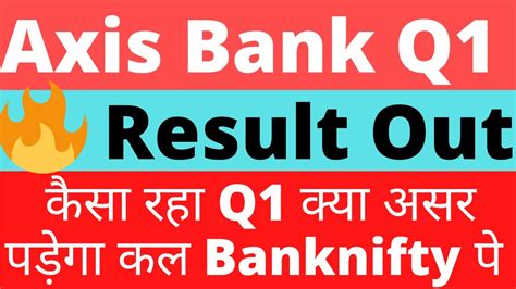 axis bank q1 results